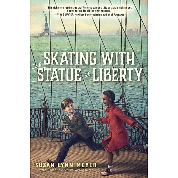 Skating with the Statue of Liberty, Susan Lynn Meyer
