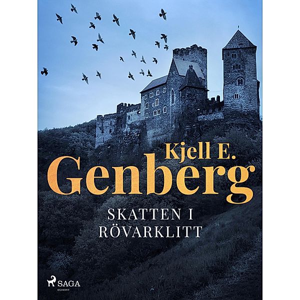 Skatten i Rövarklitt, Kjell E. Genberg