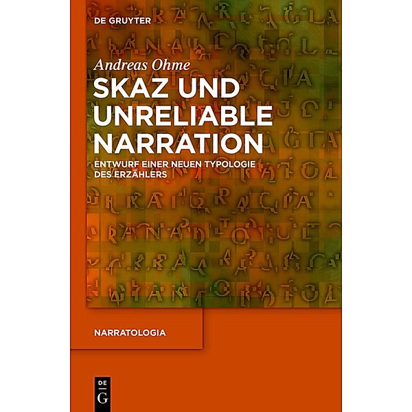 Skaz und Unreliable Narration, Andreas Ohme
