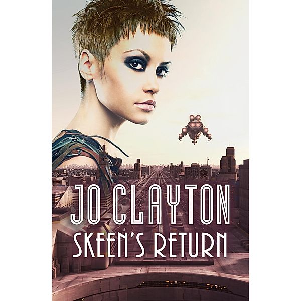 Skeen's Return / The Skeen Trilogy, Jo Clayton