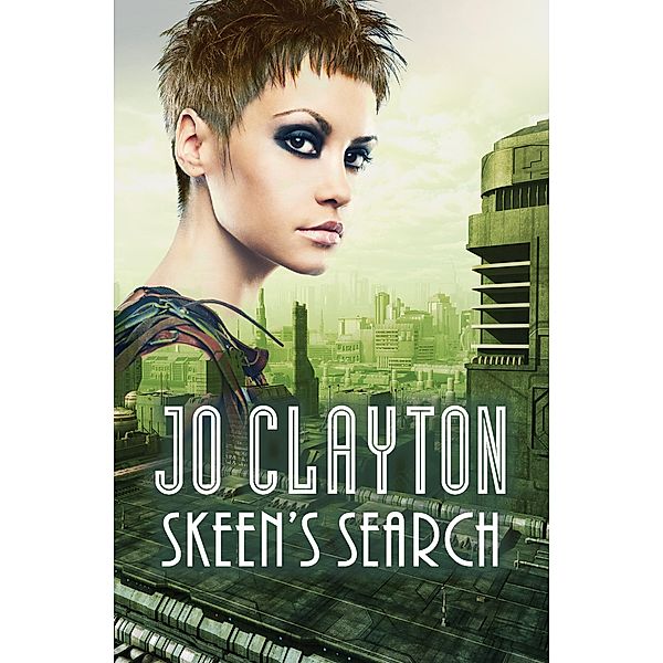 Skeen's Search / The Skeen Trilogy, Jo Clayton