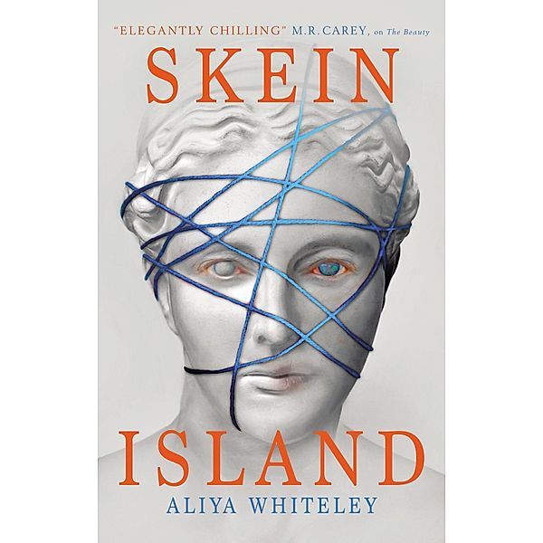 Skein Island, Aliya Whiteley