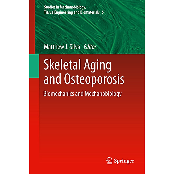 Skeletal Aging and Osteoporosis