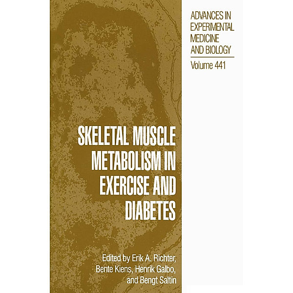 Skeletal Muscle Metabolism in Exercise and Diabetes