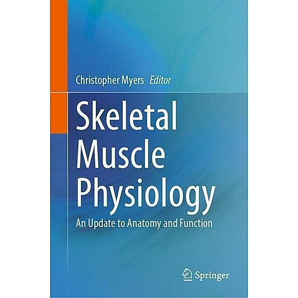 Skeletal Muscle Physiology