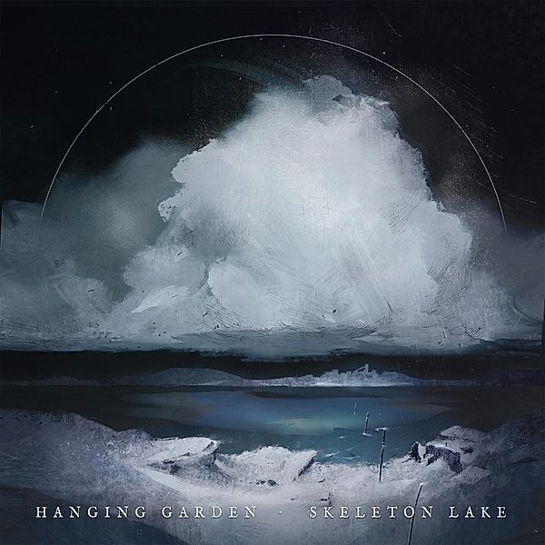 Skeleton Lake (Vinyl), Hanging Garden