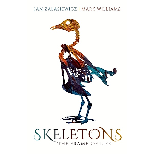 Skeletons, Jan Zalasiewicz, Mark Williams