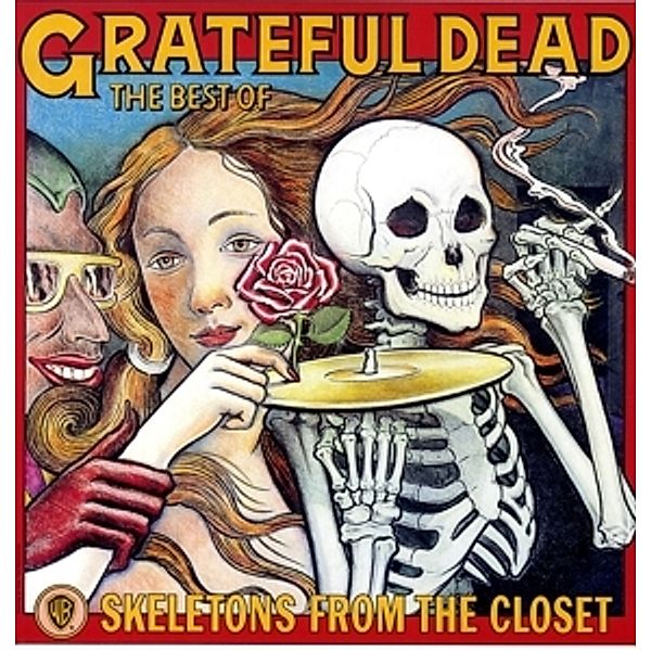 Skeletons From The Closet:The Best Of The Grateful (Vinyl), Grateful Dead
