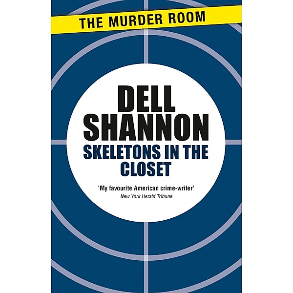 Skeletons in the Closet / An Ivor Maddox Mystery, Dell Shannon