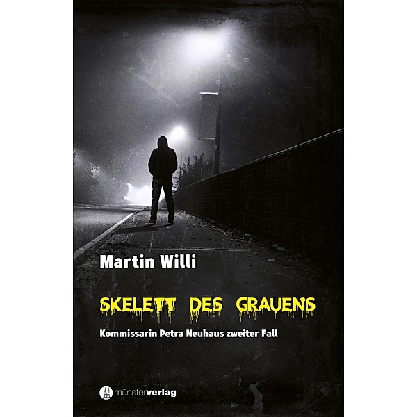 Skelett des Grauens, Martin Willi