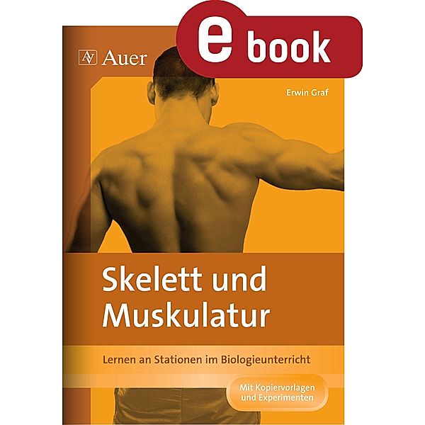 Skelett und Muskulatur, Erwin Graf