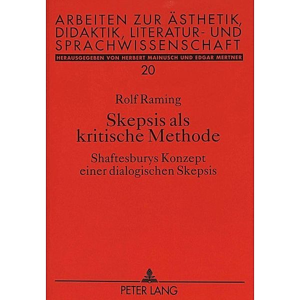 Skepsis als kritische Methode, Rolf Raming, Universität Münster