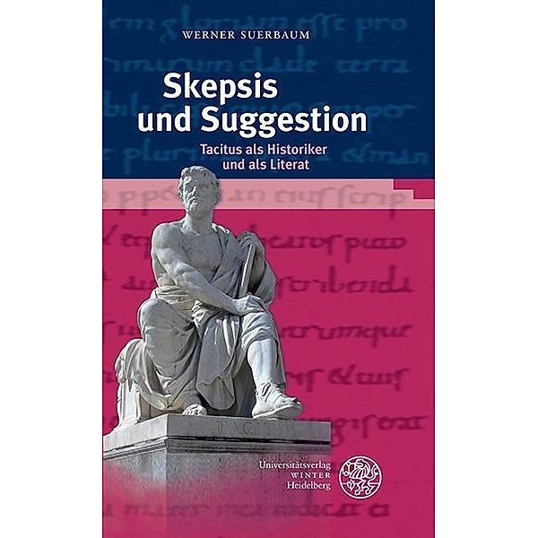 Skepsis und Suggestion, Werner Suerbaum