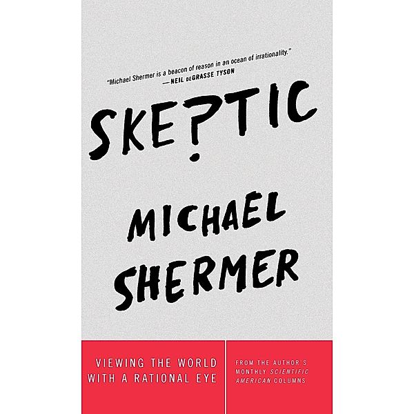 Skeptic, Michael Shermer