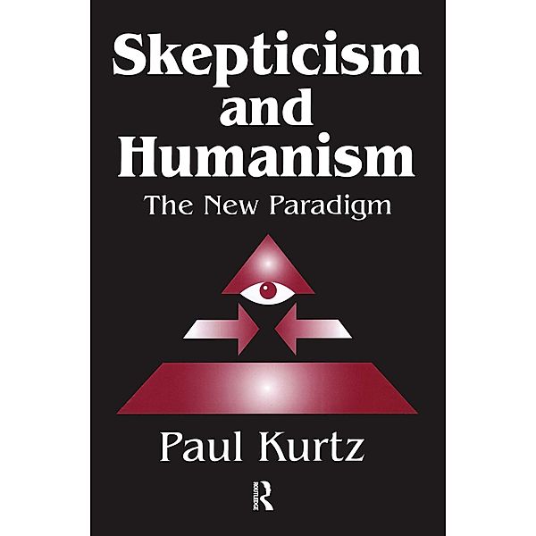 Skepticism and Humanism, Paul Kurtz