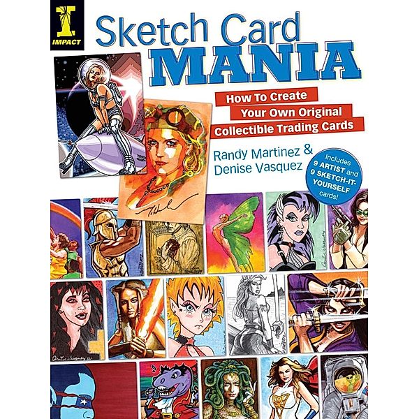 Sketch Card Mania, Randy Martinez, Denise Vasquez