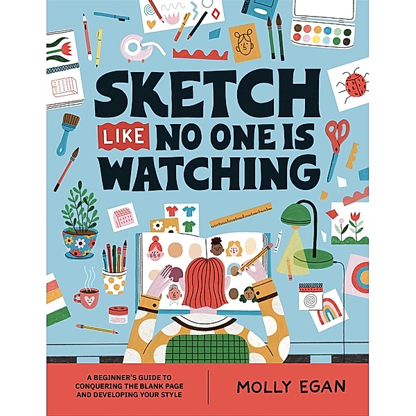 Sketch Like No One is Watching, Molly Egan
