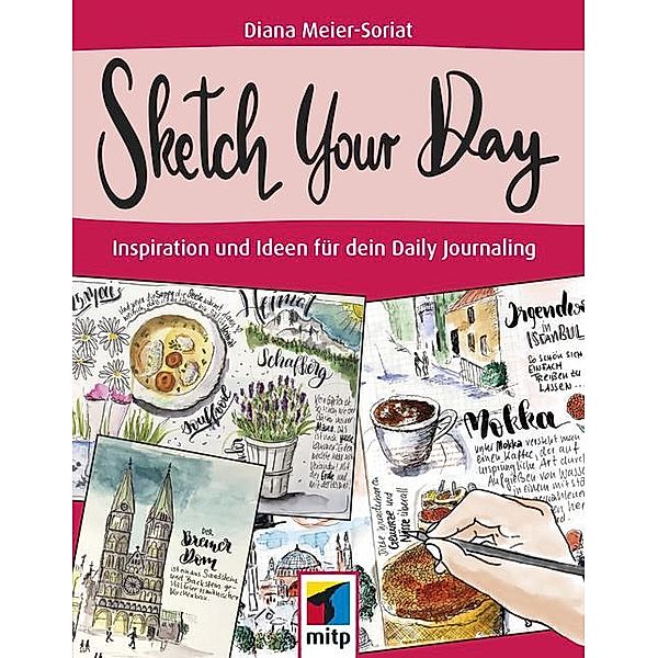 Sketch Your Day, Diana Meier-Soriat