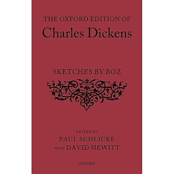 Sketches by Boz, Charles Dickens