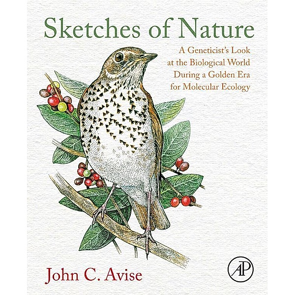 Sketches of Nature, John C. Avise