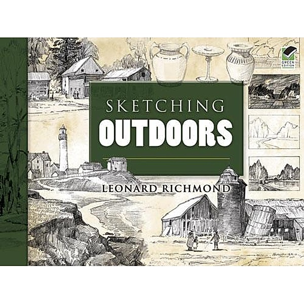 Sketching Outdoors / Dover Art Instruction, Leonard Richmond