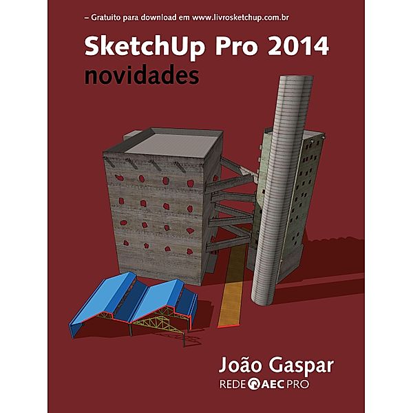 SketchUp Pro 2014 novidades, João Gaspar
