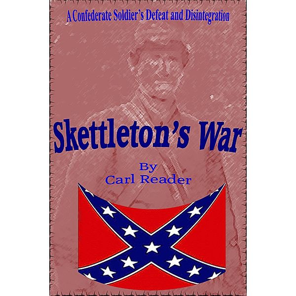 Skettleton's War, Carl Reader