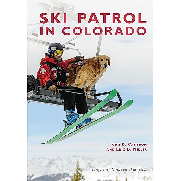 Ski Patrol in Colorado, John B. Cameron