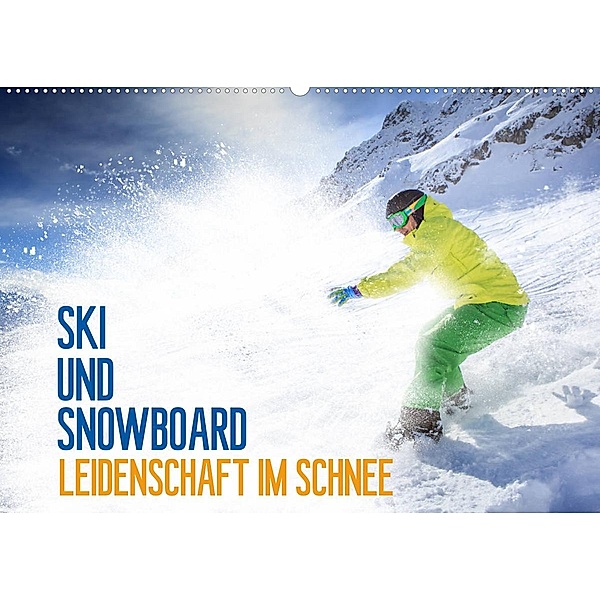 Ski und Snowboard - Leidenschaft im Schnee (Wandkalender 2023 DIN A2 quer), Val Thoermer