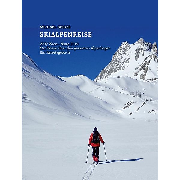 Skialpenreise, Michael Geiger