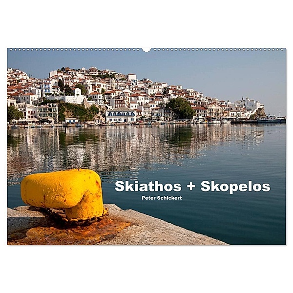 Skiathos + Skopelos (Wandkalender 2024 DIN A2 quer), CALVENDO Monatskalender, Peter Schickert