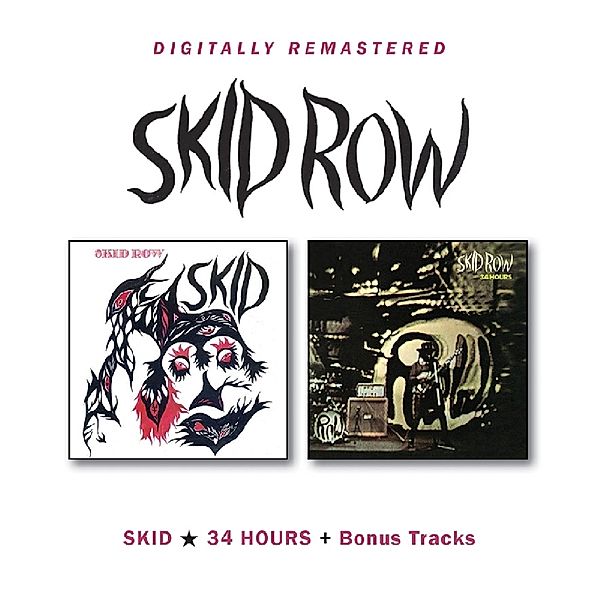 Skid Row/34 Hours, Skid Row