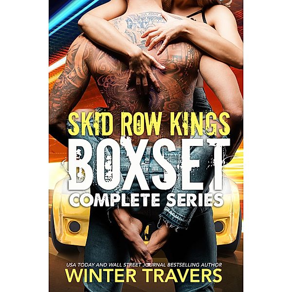 Skid Row Kings Complete Series / Skid Row Kings, Winter Travers