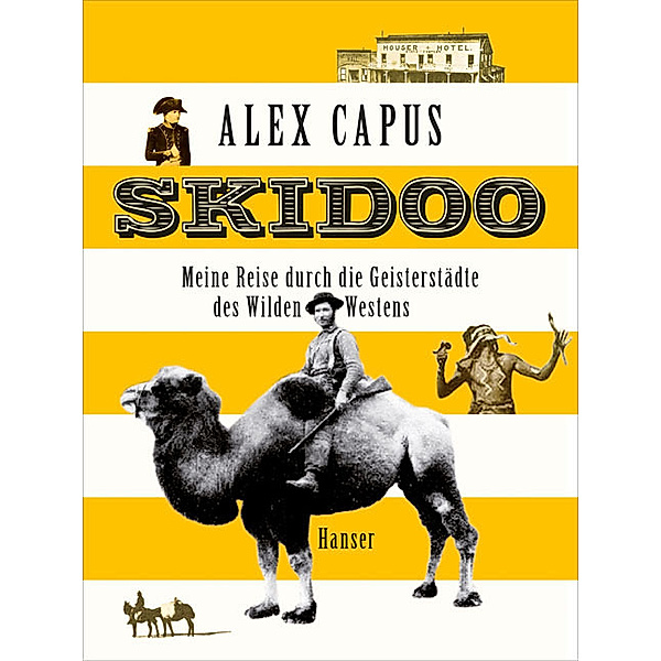 Skidoo, Alex Capus