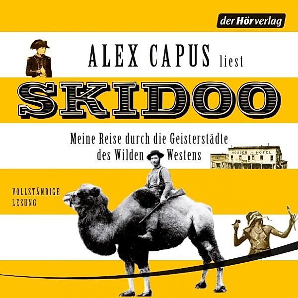 Skidoo, Alex Capus