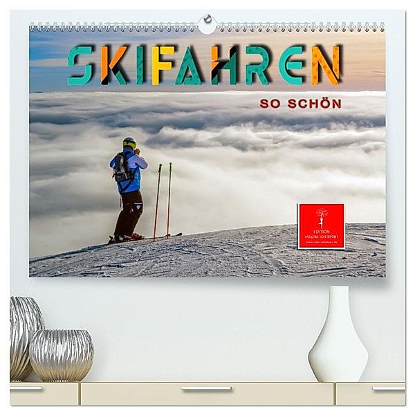 Skifahren - so schön (hochwertiger Premium Wandkalender 2024 DIN A2 quer), Kunstdruck in Hochglanz, Peter Roder