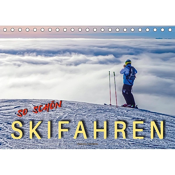 Skifahren - so schön (Tischkalender 2021 DIN A5 quer), Peter Roder