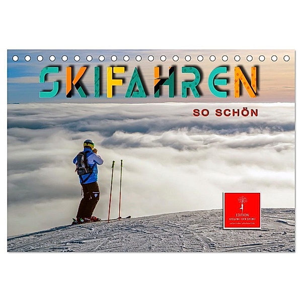 Skifahren - so schön (Tischkalender 2024 DIN A5 quer), CALVENDO Monatskalender, Peter Roder