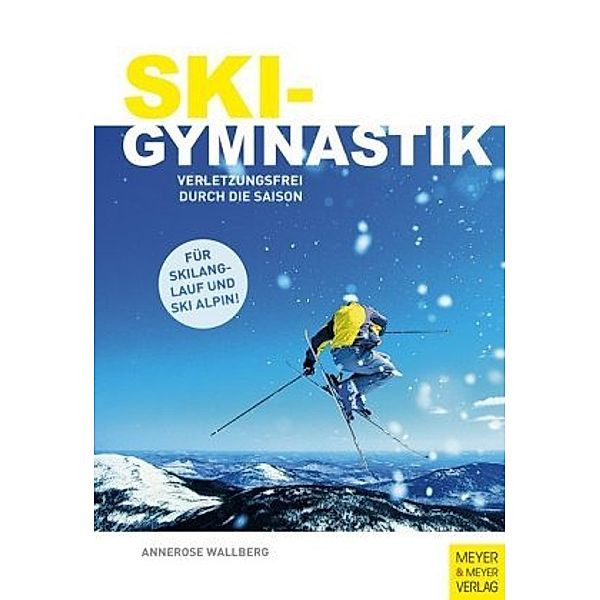 Skigymnastik, Annerose Wallberg