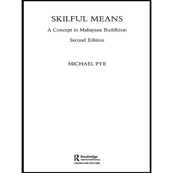 Skilful Means, Michael Pye