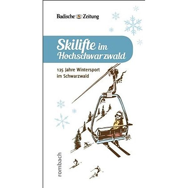 Skilifte im Hochschwarzwald