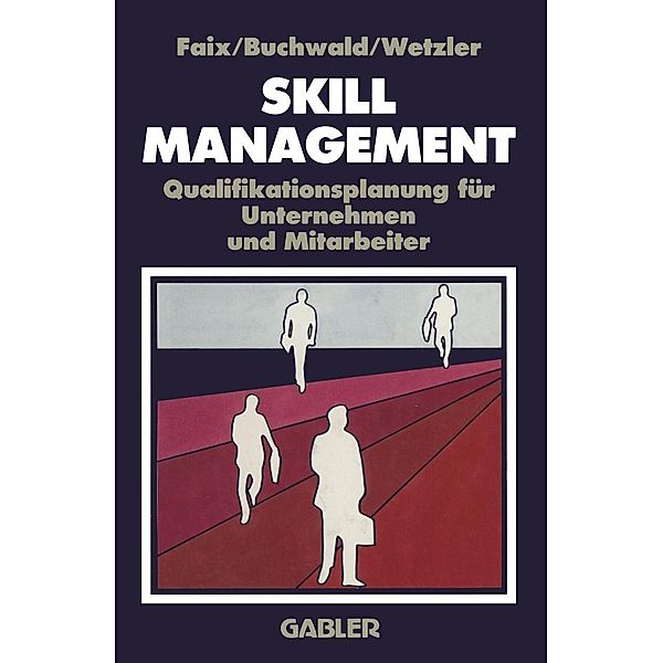 Skill-Management, c. Buchwald, r. Wetzler