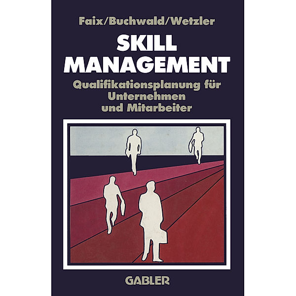 Skill-Management, c. Buchwald, r. Wetzler