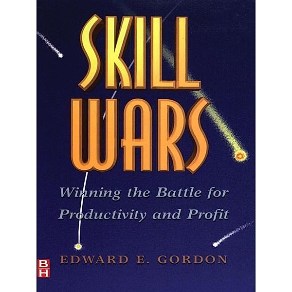 Skill Wars, Edward E. Gordon