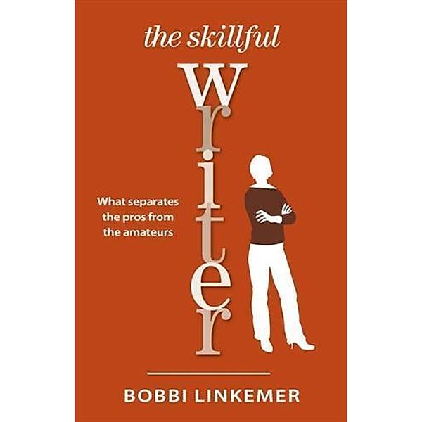 Skillful Writer, Bobbi Linkemer