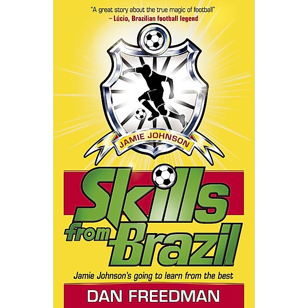 Skills from Brazil / Scholastic, Dan Freedman
