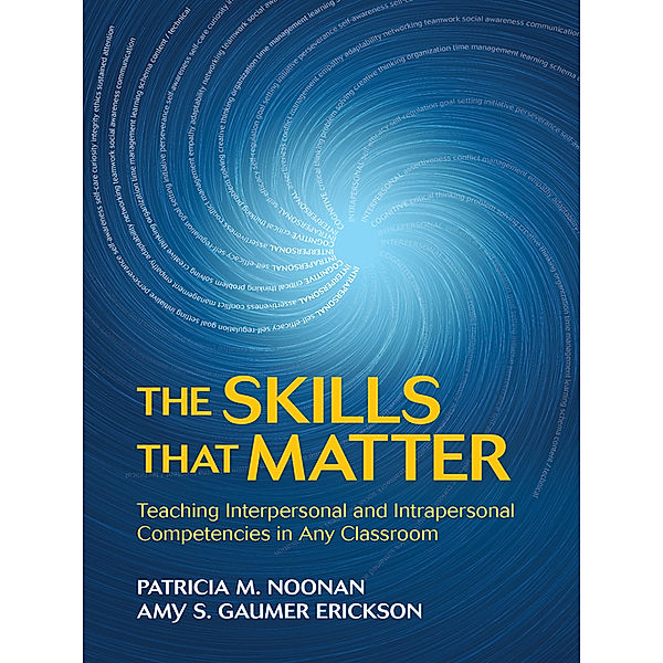 Skills That Matter, Amy S. Gaumer Erickson, Patricia M. Noonan