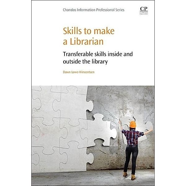 Skills to Make a Librarian, Dawn Lowe-Wincentsen
