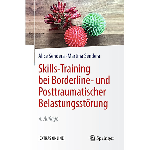 Skills-Training bei Borderline- und Posttraumatischer Belastungsstörung, Alice Sendera, Martina Sendera