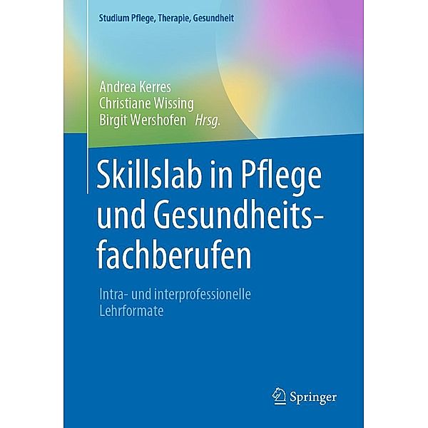 Skillslab in Pflege und Gesundheitsfachberufen / Studium Pflege, Therapie, Gesundheit